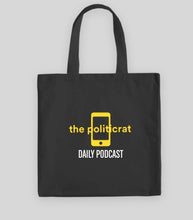 Load image into Gallery viewer, The Politicrat Daily Podcast Medium Midweight 100% Cotton Black Canvas Tote