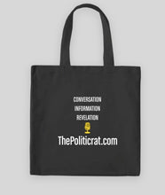Load image into Gallery viewer, The Politicrat Daily Podcast Medium Midweight 100% Cotton Black Canvas Tote