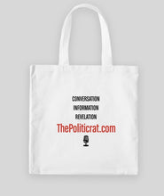 Load image into Gallery viewer, The Politicrat Daily Podcast Medium Midweight 100% Cotton Canvas Tote