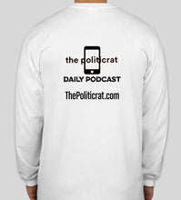 Load image into Gallery viewer, The Politicrat Daily Podcast white long-sleeve Six Of The Best unisex sweatshirt
