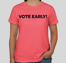 Load image into Gallery viewer, The Politicrat "VOTE EARLY!" coral t-shirt for women