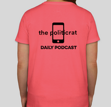 Load image into Gallery viewer, The Politicrat "VOTE EARLY!" coral t-shirt for women