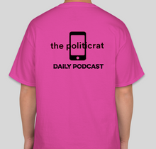 Load image into Gallery viewer, The Politicrat pink "VOTE EARLY!" unisex t-shirt