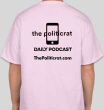 Load image into Gallery viewer, The Politicrat Daily Podcast powder pink unisex t-shirt