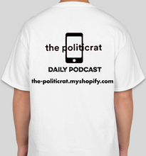Load image into Gallery viewer, The Politicrat Daily Podcast Afro Black Woman unisex t-shirt in white