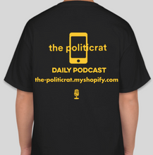 Load image into Gallery viewer, The Politicrat Daily Podcast Cruz Lose black/gold unisex t-shirt