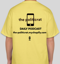 Load image into Gallery viewer, The Politicrat Daily Podcast Cruz Lose yellow unisex t-shirt