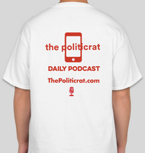 Load image into Gallery viewer, The Politicrat Daily Podcast Heart And Soul white unisex t-shirt