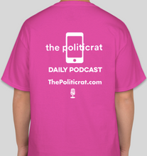 Load image into Gallery viewer, The Politicrat Daily Podcast Equal Rights Amendment pink t-shirt