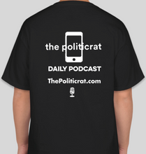 Load image into Gallery viewer, The Politicrat Daily Podcast Black Lives Matter black unisex t-shirt