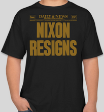 Load image into Gallery viewer, The Politicrat Daily Podcast "Nixon Resigns" 1974 unisex t-shirt