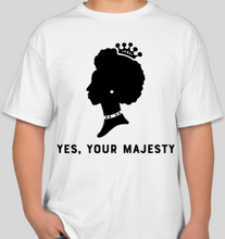 Load image into Gallery viewer, The Politicrat Daily Podcast Yes, Your Majesty white unisex t-shirt
