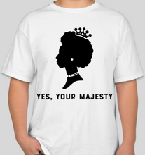 Load image into Gallery viewer, The Politicrat Daily Podcast Yes, Your Majesty white unisex t-shirt