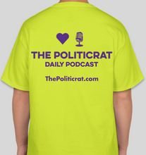 Load image into Gallery viewer, The Politicrat Daily Podcast Love In Retro safety green unisex t-shirt