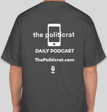 Load image into Gallery viewer, The Politicrat Daily Podcast Boys Won't Be Boys smoke grey unisex t-shirt