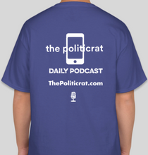 Load image into Gallery viewer, The Politicrat Daily Podcast Boys Won't Be Boys deep royal blue unisex t-shirt