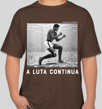 Load image into Gallery viewer, The Politicrat Daily Podcast A Luta Continua Series Muhammad Ali brown t-shirt