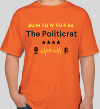 Load image into Gallery viewer, Official The Politicrat Daily Podcast Show Shirt (safety orange/yellow/black)