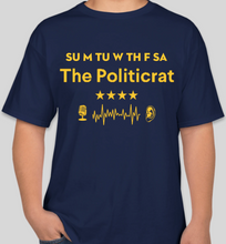 Load image into Gallery viewer, Official The Politicrat Daily Podcast Show Shirt (navy/gold)