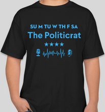 Load image into Gallery viewer, Official The Politicrat Daily Podcast Show Shirt (black/sky blue)