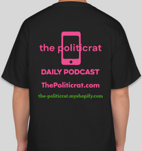 Load image into Gallery viewer, The Politicrat Daily Podcast Make Smart Sexy Again black unisex t-shirt