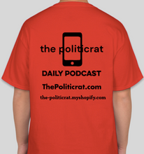 Load image into Gallery viewer, Official The Politicrat Daily Podcast Show Shirt (original logo colors: red/black)