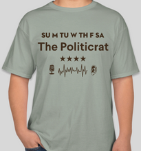 Load image into Gallery viewer, Official The Politicrat Daily Podcast Show Shirt (stonewashed green/brown)