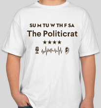 Load image into Gallery viewer, Official The Politicrat Daily Podcast Show Shirt (white/brown)