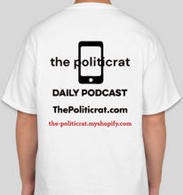 Load image into Gallery viewer, The Politicrat Daily Podcast Public Self/Private Self white unisex t-shirt