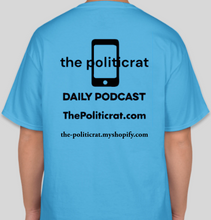 Load image into Gallery viewer, The Politicrat Daily Podcast Cool Vibes aquatic blue unisex t-shirt