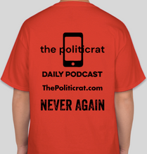 Load image into Gallery viewer, The Politicrat Daily Podcast Never Forget/Never Again red unisex t-shirt