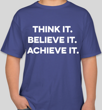 Load image into Gallery viewer, Think It Believe It Achieve It (TIBIA) royal blue unisex t-shirt