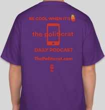 Load image into Gallery viewer, The Politicrat Daily Podcast Lava Life Podcast Life purple unisex t-shirt