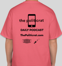 Load image into Gallery viewer, The Politicrat Daily Podcast Health And Self Empowerment charisma coral unisex t-shirt