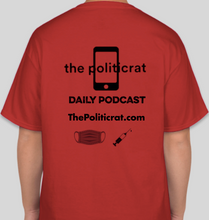 Load image into Gallery viewer, The Politicrat Daily Podcast Health And Self Empowerment red unisex t-shirt