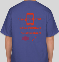 Load image into Gallery viewer, The Politicrat Daily Podcast Health And Self Empowerment deep royal blue unisex t-shirt
