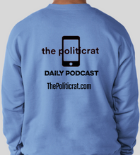 Load image into Gallery viewer, The Politicrat Daily Podcast Carolina blue long-sleeve Six Of The Best unisex sweatshirt