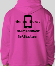 Load image into Gallery viewer, The Politicrat Daily Podcast pink Six Of The Best Hanes EcoSmart 50/50 hoodie
