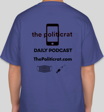Load image into Gallery viewer, The Politicrat Daily Podcast Vaccinated AF deep royal blue unisex t-shirt