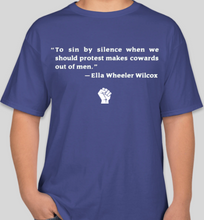 Load image into Gallery viewer, Ella Wheeler Wilcox &quot;sin by silence when we should protest&quot; deep royal blue/white unisex t-shirt
