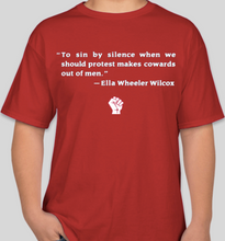 Load image into Gallery viewer, Ella Wheeler Wilcox "sin by silence when we should protest" red/white unisex t-shirt