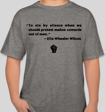 Load image into Gallery viewer, Ella Wheeler Wilcox "sin by silence when we should protest" Oxford gray unisex t-shirt