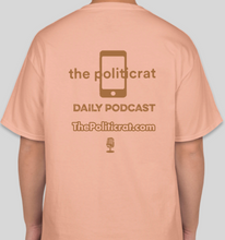 Load image into Gallery viewer, The Politicrat Daily Podcast Fam Series candy orange unisex t-shirt