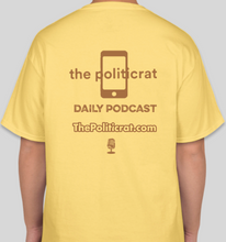 Load image into Gallery viewer, The Politicrat Daily Podcast Fam Series yellow unisex t-shirt