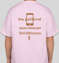Load image into Gallery viewer, The Politicrat Daily Podcast Fam Series pale pink unisex t-shirt

