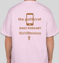 Load image into Gallery viewer, The Politicrat Daily Podcast Fam Series pale pink unisex t-shirt