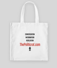 Load image into Gallery viewer, The Politicrat Daily Podcast Medium Midweight 100% Cotton Canvas Tote
