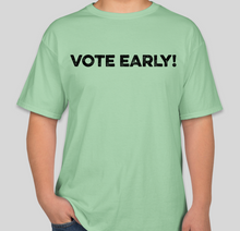 Load image into Gallery viewer, The Politicrat mint &quot;VOTE EARLY!&quot; unisex t-shirt
