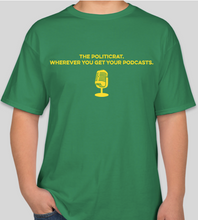 Load image into Gallery viewer, The Politicrat Daily Podcast Green Machine unisex t-shirt
