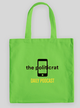 Load image into Gallery viewer, The Politicrat Daily Podcast lime green tote bag
